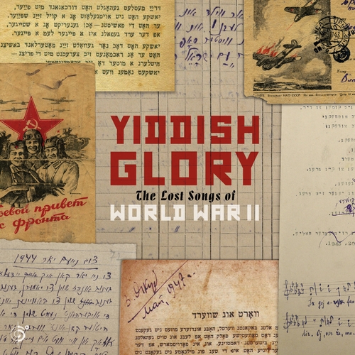 Couverture THE LOST SONGS OF WORLD WAR II de YIDDISH GLORY