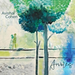 Image du média "ARVOLES de Avishai COHEN"