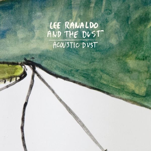 Couverture ACOUSTIC DUST de Lee RANALDO AND THE DUST