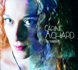 Image du média "LA TRAVERSÉE de Carine ACHARD"