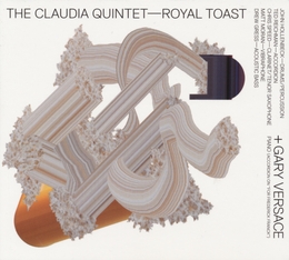 Image du média "ROYAL TOAST de THE CLAUDIA QUINTET + GARY VERSACE"