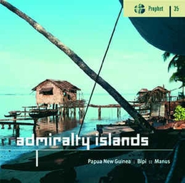 Image du média "ADMIRALTY ISLANDS: PAPUA NEW GUINEA, BIPI, MANUS"