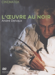 Image du média "L'OEUVRE AU NOIR de André DELVAUX"