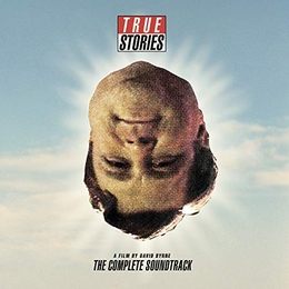 Image du média "TRUE STORIES (THE COMPLETE FILM SOUNDTRACK) de David BYRNE"