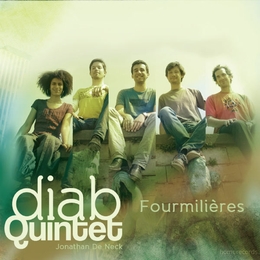 Image du média "FOURMILIÈRES de DIAB QUINTET"