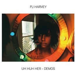 Image du média "UH HUH HER - DEMOS de P.J. HARVEY"