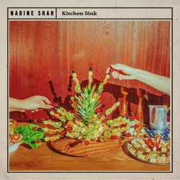 Image du média "KITCHEN SINK de Nadine SHAH"