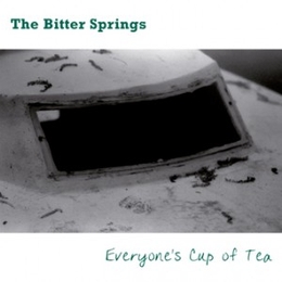 Image du média "EVERYONE'S CUP OF TEA de THE BITTER SPRINGS"