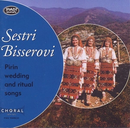 Image du média "PIRIN WEDDING AND RITUAL SONGS de BISSEROV SISTERS"