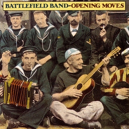 Image du média "OPENING MOVES de THE BATTLEFIELD BAND"