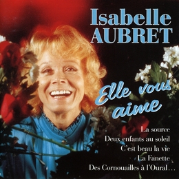 Image du média "ELLE VOUS AIME de Isabelle AUBRET"