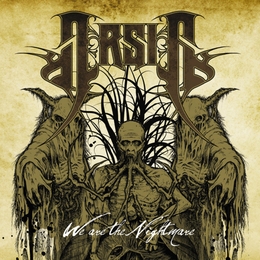 Image du média "WE ARE THE NIGHTMARE de ARSIS"