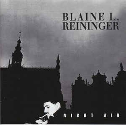 Image du média "NIGHT AIR (REMASTERED + BONUS) de Blaine L. REININGER"