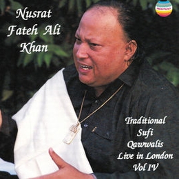 Image du média "TRADITIONAL SUFI QAWWALIS: LIVE IN LONDON VOL. IV de Nusrat Fateh Ali KHAN"