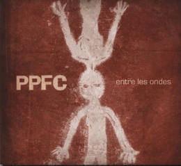 Image du média "ENTRE LES ONDES de PPFC"