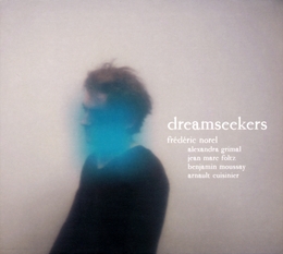 Image du média "DREAMSEEKERS de Frédéric NOREL"