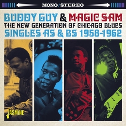 Image du média "THE NEW GENERATION OF CHICAGO BLUES de Buddy GUY & MAGIC SAM"