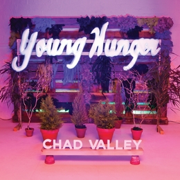 Image du média "YOUNG HUNGER de CHAD VALLEY"