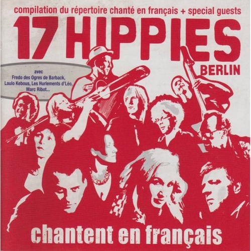 Couverture 17 HIPPIES CHANTENT EN FRANÇAIS de 17 HIPPIES