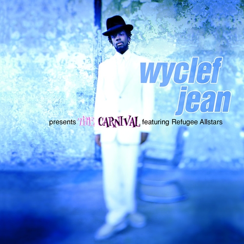 Couverture THE CARNIVAL de Wyclef JEAN & REFUGEE ALLSTARS