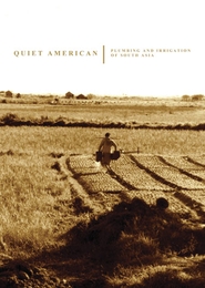 Image du média "PLUMBING AND IRRIGATION OF SOUTH ASIA de QUIET AMERICAN"