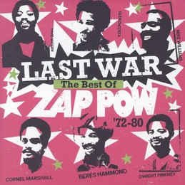 Image du média "LAST WAR (THE BEST OF ZAP POW '72-80) de ZAP POW"