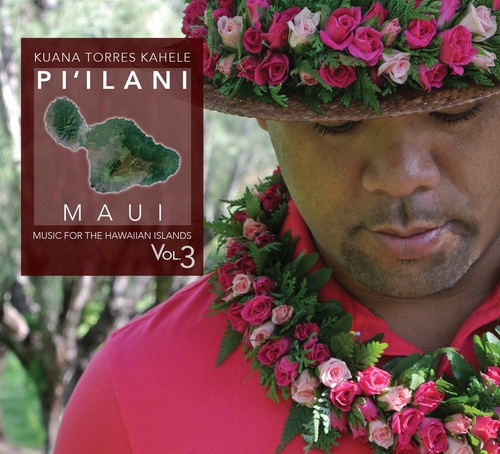 Couverture PI'ILANI. MUSIC FOR THE HAWAIIAN ISLANDS VOL.3 de Kuana TORRES KAHELE