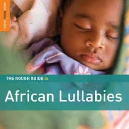 Image du média "AFRICAN LULLABIES (THE ROUGH GUIDE TO)"