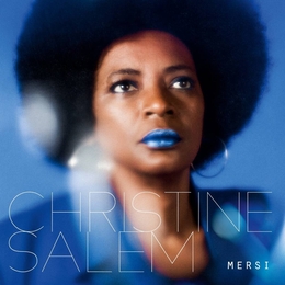 Image du média "MERSI de Christine SALEM"