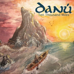 Image du média "TEN THOUSAND MILES de DANÚ"