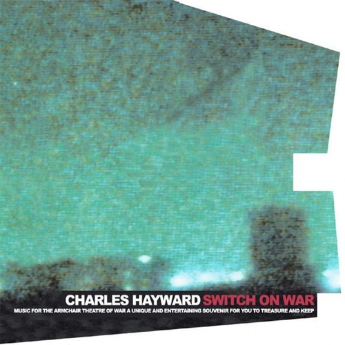 Couverture SWITCH ON WAR de Charles HAYWARD