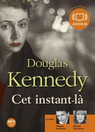 Image du média "CET INSTANT-LÀ (CD-MP3) de Douglas KENNEDY"