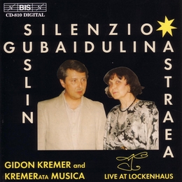 Image du média "SILENZIO... (+ SUSLIN /+ ASTRAEA, GROUPE D'IMPROVISATION) de Sofia GUBAÏDULINA"