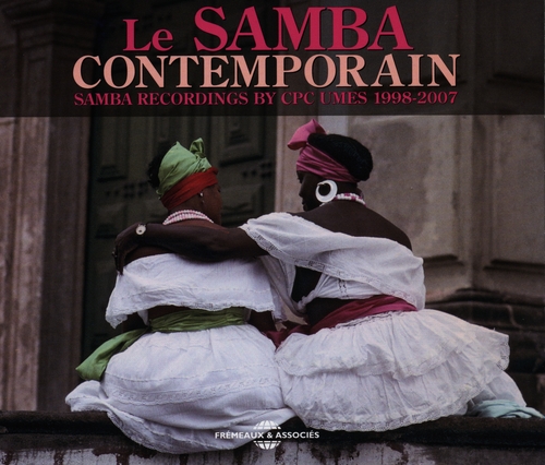 Couverture LE SAMBA CONTEMPORAIN. 1998-2007