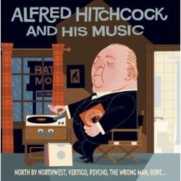 Image du média "ALFRED HITCHCOCK AND HIS MUSIC"