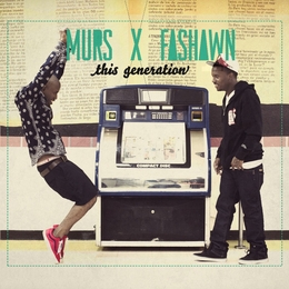 Image du média "THIS GENERATION de MURS & FASHAWN"