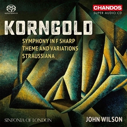 Image du média "SYMPHONIE OP.40 - THEME & VARIATION OP.43 - STRAUSSIANA de Erich Wolfgang KORNGOLD"