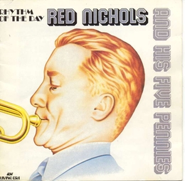 Image du média "RHYTHM OF THE DAY de Red NICHOLS"