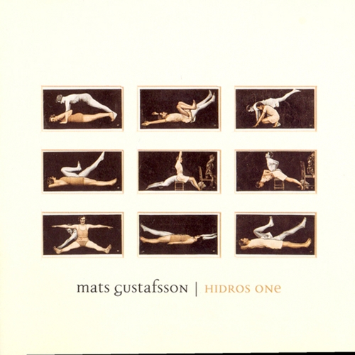 Couverture HIDROS ONE (FOR NINE IMPROVISERS, TAPE & CONDUCTOR) de Mats GUSTAFSSON & NU-ENSEMBLEN