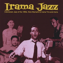 Image du média "IRAMA JAZZ: INDONESIAN JAZZ OF THE 1950S"