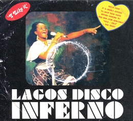 Image du média "LAGOS DISCO INFERNO de SOUL/FUNK/DISCO"