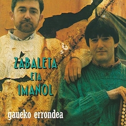 Image du média "GAUEKO ERRONDEA de ZABALETA ETA IMANOL"