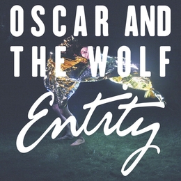 Image du média "ENTITY de OSCAR AND THE WOLF"