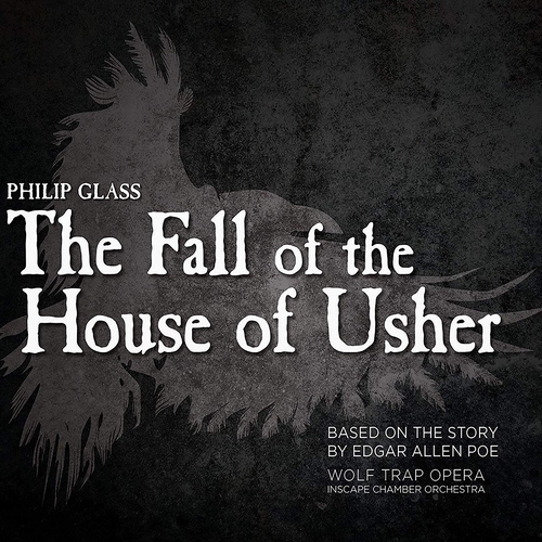 Couverture THE FALL OF THE HOUSE OF USHER de Philip GLASS