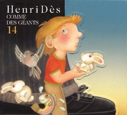 Image du média "COMME DES GÉANTS de Henri DÈS"