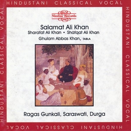 Image du média "RAGAS GUNKALI, SARASWATI, DURGA de Salamat Ali KHAN"