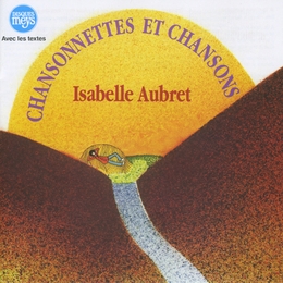 Image du média "CHANSONNETTES ET CHANSONS de Isabelle AUBRET"