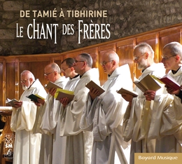 Image du média "DE TAMIE À TIBHIRINE, LE CHANT DES FRÈRES"