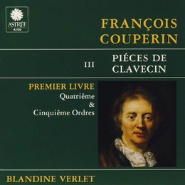 Image du média "PIECES DE CLAVECIN: ORDRES  4,5 de François "le Grand" COUPERIN"