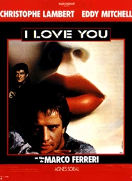 Image du média "I LOVE YOU de Marco FERRERI"